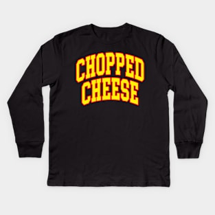 Chopped Cheese Kids Long Sleeve T-Shirt